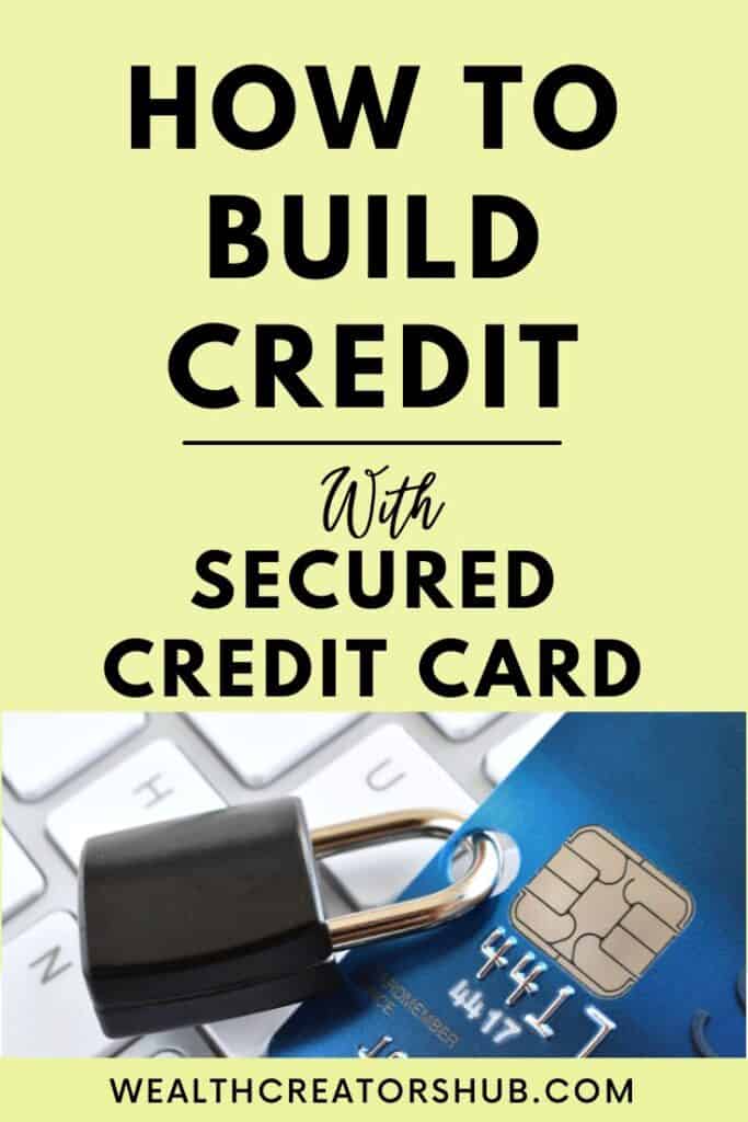 Build Credit with a Secured Credit Card